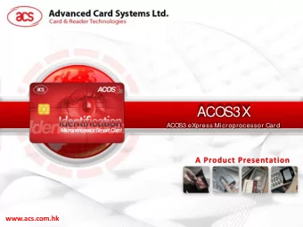 ACOS3X  ACOS3 eXpress Microprocessor Card  A Product Presentation  www.acs.com.hk  Rundown  1.