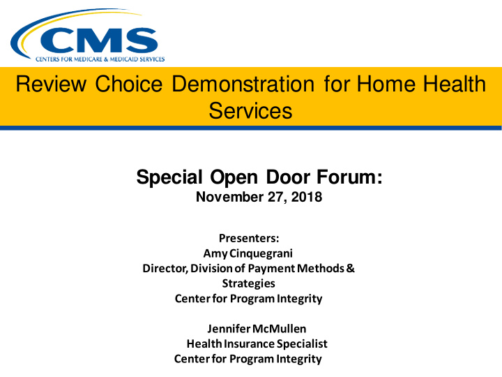 review choice demonstration for home health services