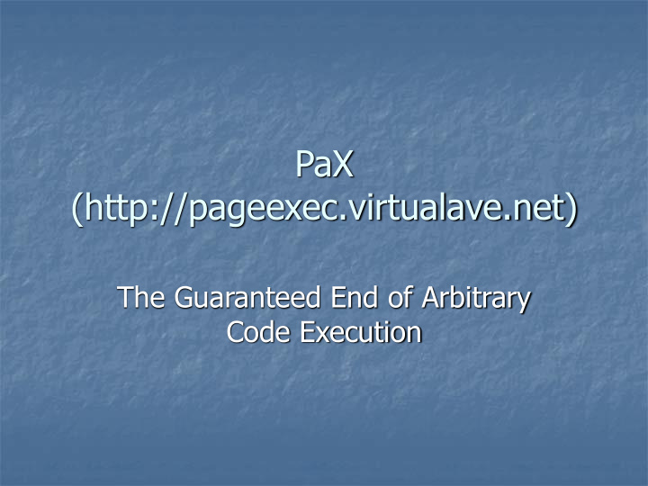 pax http pageexec virtualave net