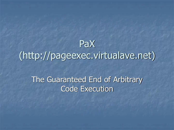 pax http pageexec virtualave net