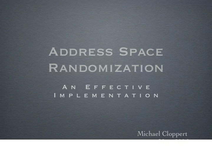 address space randomization