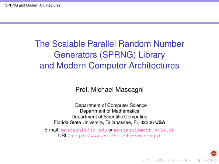 the scalable parallel random number generators sprng