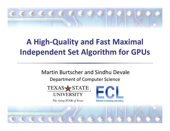 a high quality and fast maximal independent set algorithm