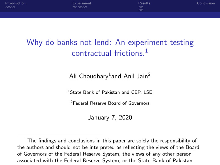 why do banks not lend an experiment testing