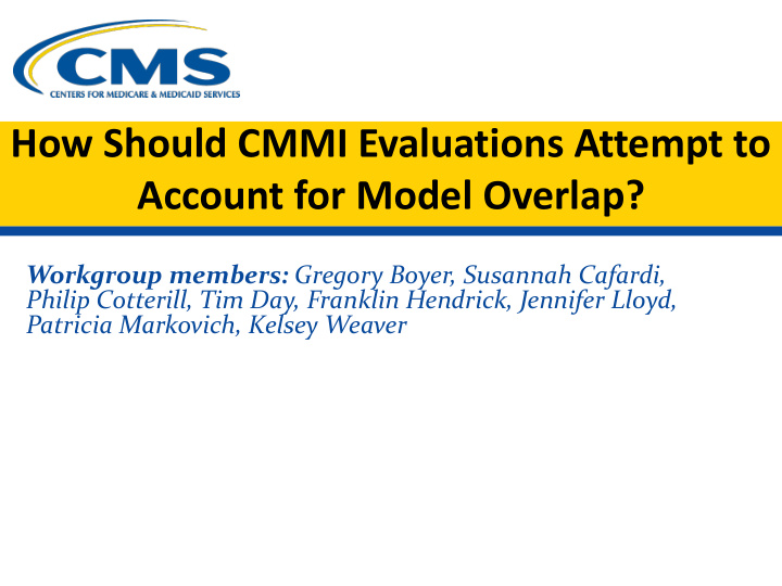 how should cmmi evaluations attempt to
