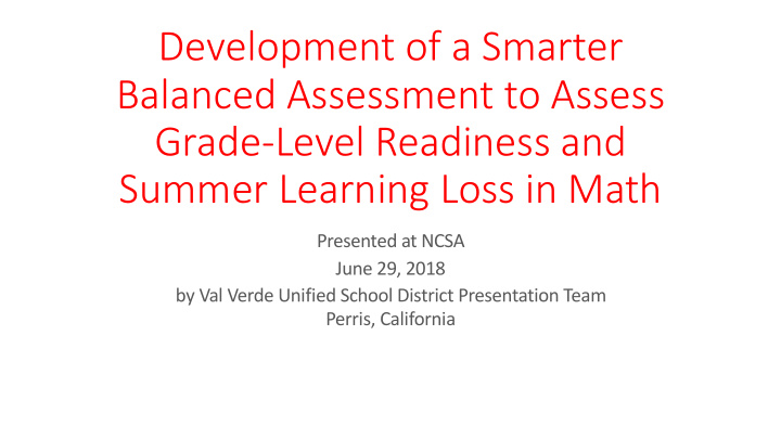development of a smarter balanced assessment to assess