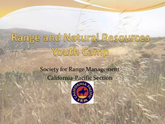 Society for Range Management  California-Pacific Section  Outline  Introduction  Mission