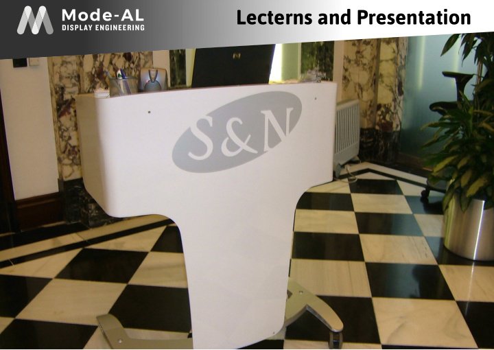 lecterns and presentation