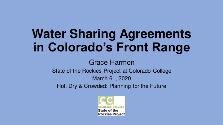 water sharing agreements in colorado s front range