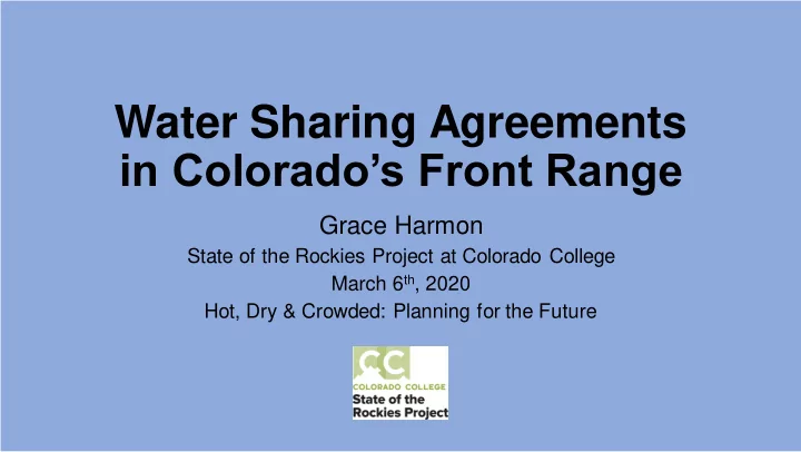 water sharing agreements in colorado s front range