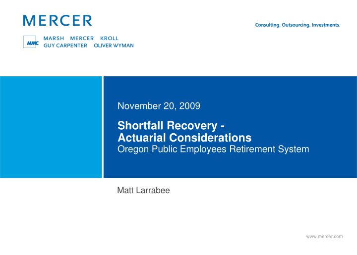 shortfall recovery actuarial considerations