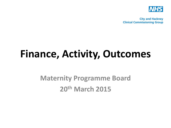 finance activity outcomes