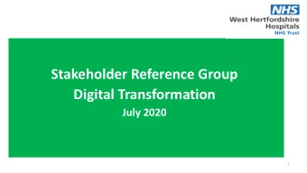 Stakeholder Reference Group  Digital Transformation  July 2020  1  Welcome and introductions