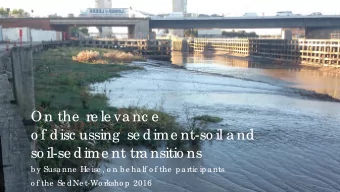 On the  re le va nc e  o f disc ussing  se dime nt-so il a nd  so il-se dime nt tra nsitio ns  b y