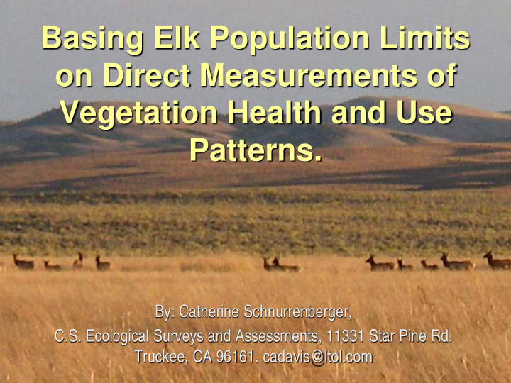 basing elk population limits on direct measurements of