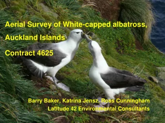 Contract 4625  Barry Baker, Katrina Jensz, Ross Cunningham  Latitude 42 Environmental Consultants