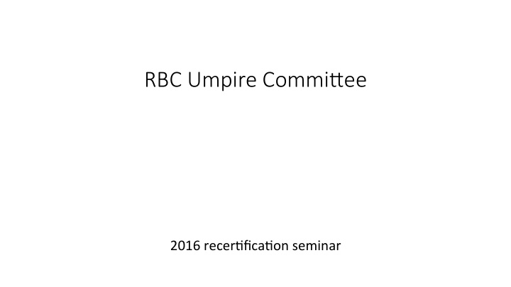 rbc umpire commi ee