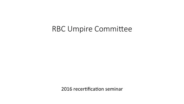 rbc umpire commi ee