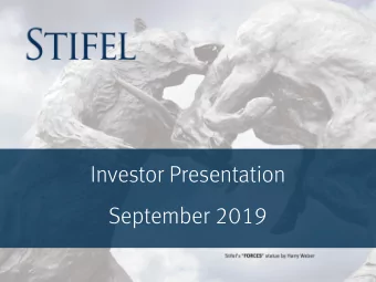 Investor Presentation  September 2019  Disclaimer  Forward  rd-Loo  Looking State  temen  ments  ts