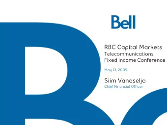 RBC Capital Markets  Telecommunications  Fixed Income Conference  May 13, 2009  Siim Vanaselja