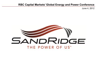 RBC Capital Markets Global Energy and Power Conference  June 4, 2012  Disclaimer  This