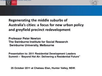 Regenerating the middle suburbs of  Australias cities: a focus for new urban policy  and