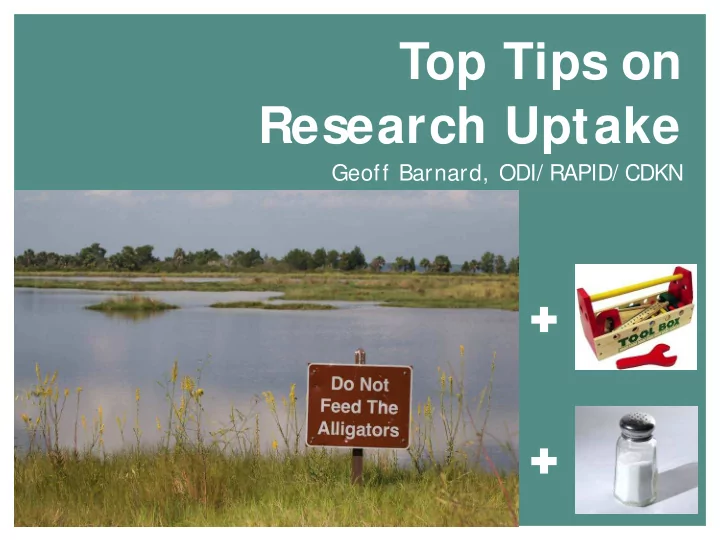 top tips on research uptake