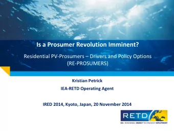 Is a Prosumer Revolution Imminent? Residential PV-Prosumers  Drivers and Policy Options
