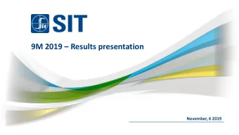 9M 2019  Results presentation  November, 6 2019  Highlights   9M 2019 consolidated revenues