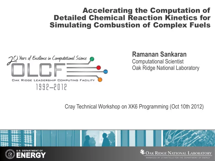 accelerating the computation of detailed chemical