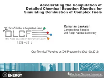 Accelerating the Computation of  Detailed Chemical Reaction Kinetics for  Simulating Combustion of