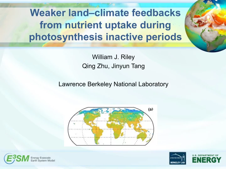 weaker land climate feedbacks from nutrient uptake during
