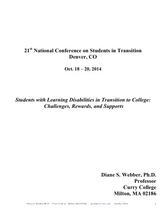 21 st National Conference on Students in Transition  Denver, CO  Oct. 18  20, 2014  Students