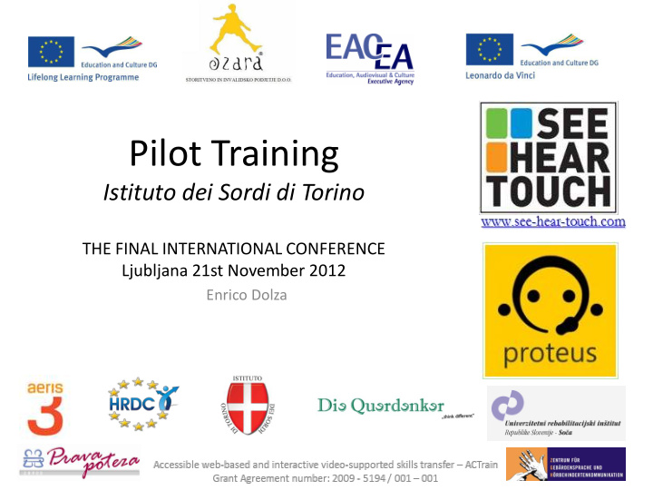 pilot training istituto dei sordi di torino the final