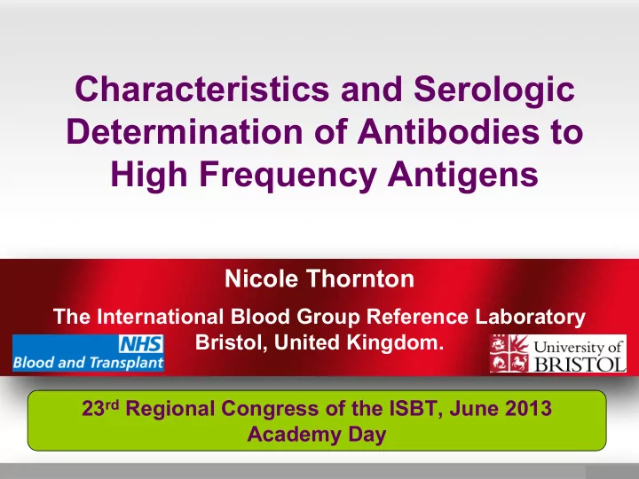characteristics and serologic determination of antibodies