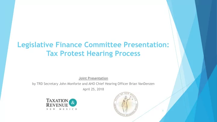 legislative finance committee presentation tax protest