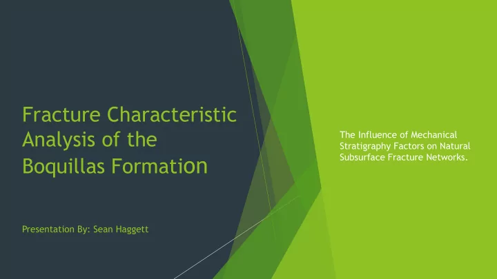 presentation by sean haggett research goals improve