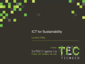 ICT for Sustainability  Lorenz Hilty Energy Efficiency  1  Doing more useful things  with less