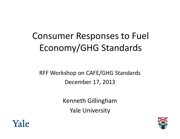 consumer responses to fuel economy ghg standards