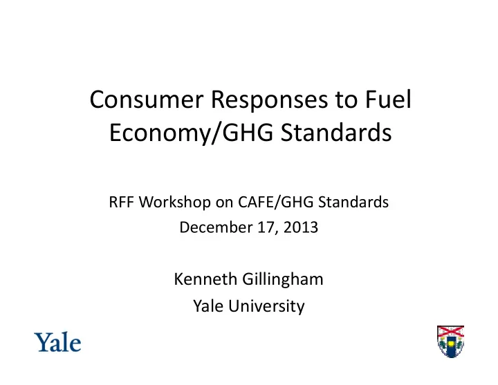 consumer responses to fuel economy ghg standards