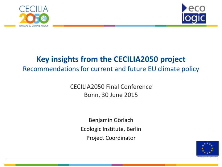 key insights from the cecilia2050 project