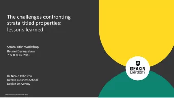 strata titled properties:  lessons learned  Strata Title Workshop  Brunei Darussalam  7 &amp; 8 May