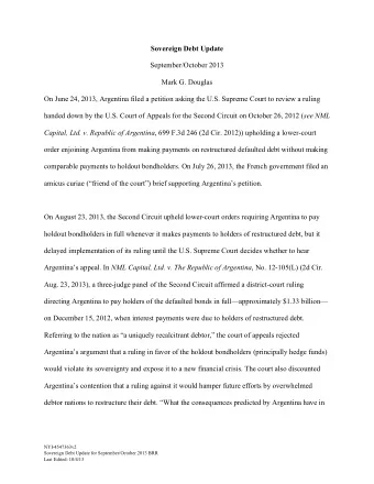 Sovereign Debt Update  September/October 2013  Mark G. Douglas  On June 24, 2013, Argentina filed a