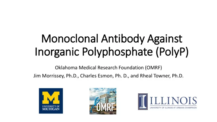 mon onoc oclonal an antibody ag against inorgani nic p