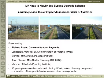 M7 Naas to Newbridge Bypass Upgrade Scheme  Landscape and Visual Impact Assessment Brief of