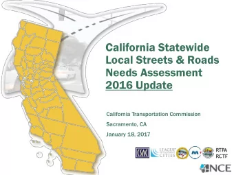 California Statewide  Local Streets &amp; Roads  Needs Assessment  2016 Update  California