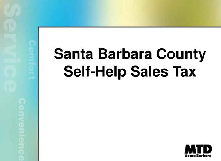 santa barbara county self help sales tax background