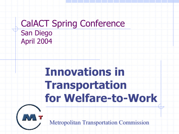 innovations in transportation for welfare to work