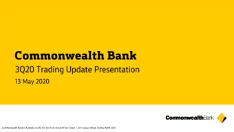 Commonwealth Bank of Australia | ACN 123 123 124 | Ground Floor Tower 1, 201 Sussex Street,