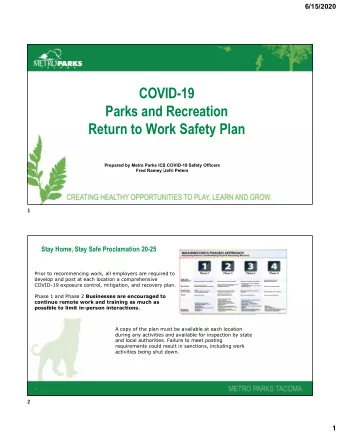 COVID-19  Parks and Recreation  Return to Work Safety Plan  Prepared by Metro Parks ICS COVID-19